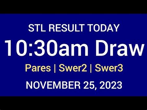STL SWER3 RESULT Today, Saturday, November 27, 2021.